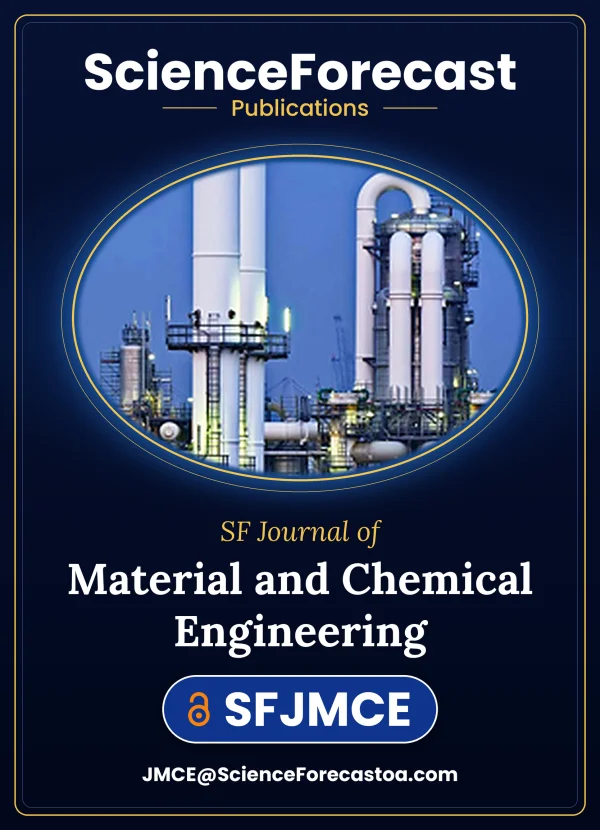SF Journal of Material and Chemical Engineering