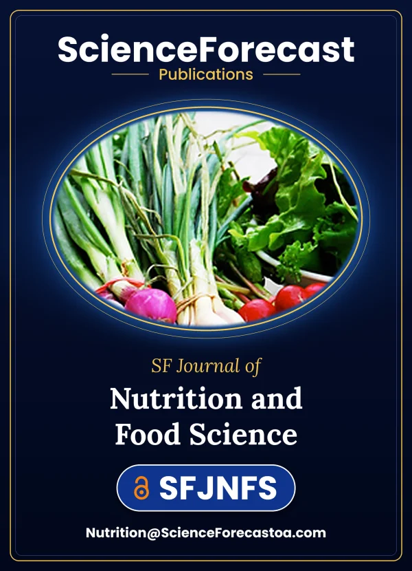 SF Journal of Nutrition and Food Science